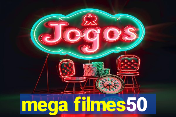 mega filmes50